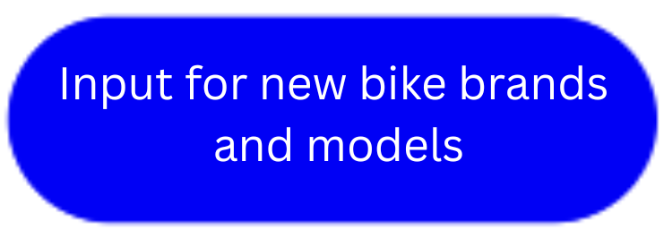 Button Input for new bike brands and models.png